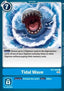 Tidal Wave (BT7-097)