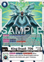 King Drasil_7D6 (BT13-007)