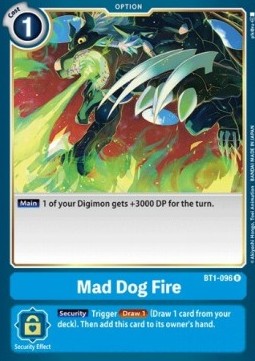 Mad Dog Fire (BT1-096) Immagine principale del prodotto