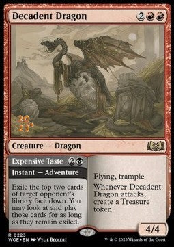 Decadent Dragon // Expensive Taste (V.1)