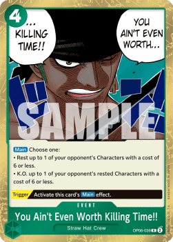 You Ain't Even Worth Killing Time!! (OP06-039) Immagine principale del prodotto