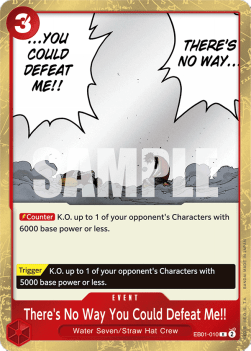 There's No Way You Could Defeat Me!! (EB01-010) Immagine principale del prodotto