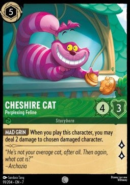 Cheshire Cat - Perplexing Feline