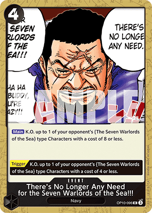 There's No Longer Any Need for the Seven Warlords of the Sea!!! (OP10-096) Immagine principale del prodotto