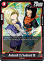 Android 17 / Android 18 (FB06-012) [Fusion World]