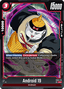 Android 19 (FB06-015) [Fusion World]