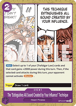 The "Extinguishes All Sound Created by Your Influence" Technique (OP12-077) Immagine principale del prodotto