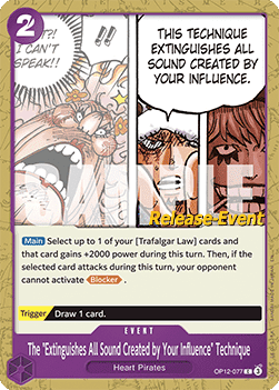 The "Extinguishes All Sound Created by Your Influence" Technique (OP12-077) Immagine principale del prodotto