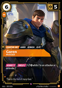 Garen, Rugged