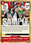 Come On!! We'll Fight You!! (OP09-020) (V.1)