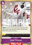 God Thread (OP10-079) (V.2)