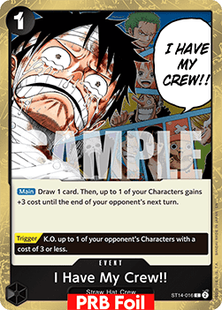 I Have My Crew!!o (ST14-016) (V.2) Immagine principale del prodotto