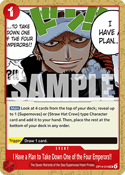 I Have a Plan to Take Down One of the Four Emperors!! (OP14-019) Immagine principale del prodotto