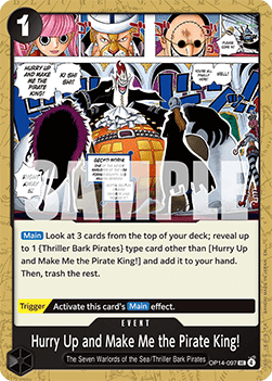 Hurry Up and Make Me the Pirate King! (OP14-097) Immagine principale del prodotto