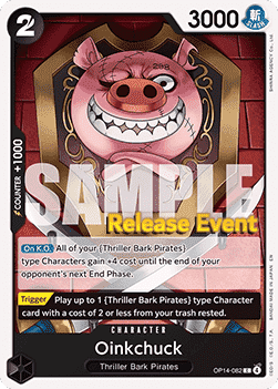 Oinkchuck (OP14-082)