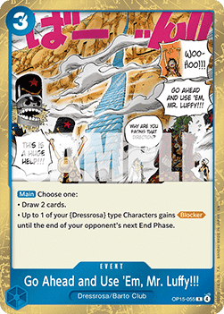 Go Ahead and Use 'Em, Mr. Luffy!!! (OP15-055) Immagine principale del prodotto