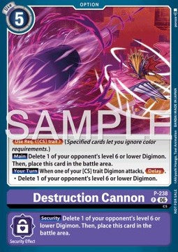 Destruction Cannon (P-238)
