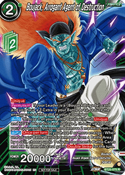Boujack, Arrogant Agent of Destruction (V.1 - Rare)