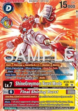 ShineGreymon: Burst Mode / Final Shining Burst (BT25-104) (V.1) Immagine principale del prodotto