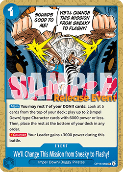 We'll Change This Mission from Sneaky to Flashy! (OP16-059) Immagine principale del prodotto