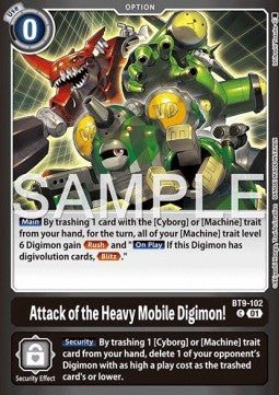 Attack of the Heavy Mobile Digimon! (BT9-102)