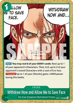 Withdraw Now and Allow Me to Save Face (OP17-036) Immagine principale del prodotto