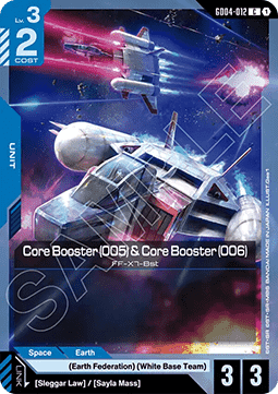 Core Booster (005) & Core Booster (006) (GD04-012)