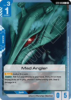 Mad Angler (ST11-016)
