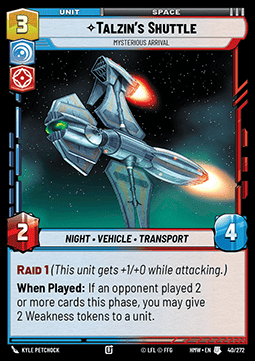 Talzin's Shuttle, Mysterious Arrival