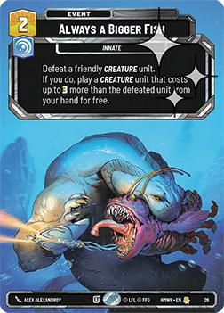 Always a Bigger Fish (V.2)