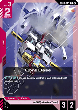 Core Base (GD06-045)