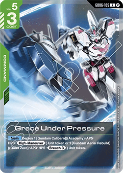 Grace Under Pressure (GD06-105)
