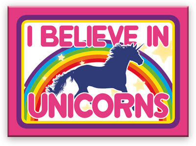 Unicorns I Believe Flat Magnet